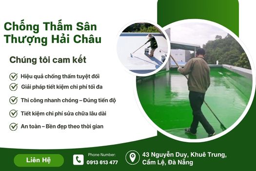 Dịch Vụ Chống Thấm Sân Thượng tại Hải Châu – Giải Pháp Hiệu Quả Cho Mọi Công Trình