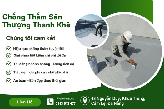 Chống Thấm Sân Thượng tại Thanh Khê – Bí Quyết Giữ Ngôi Nhà Luôn Khô Ráo, Bền Đẹp Cùng HNDC