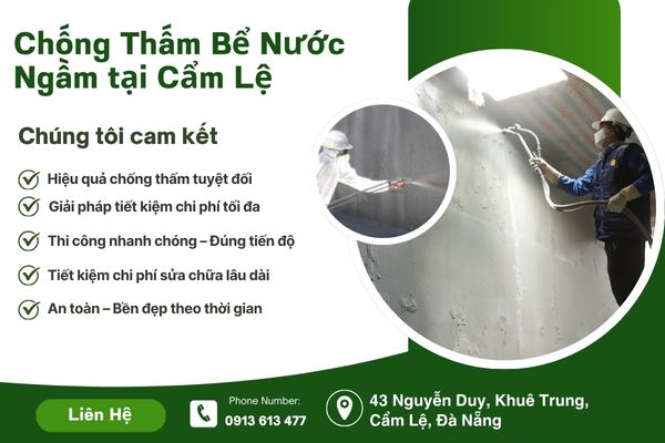 Dịch Vụ Chống Thấm Bể Nước Ngầm tại Cẩm Lệ Uy Tín – Bền Bỉ, An Toàn Tuyệt Đối