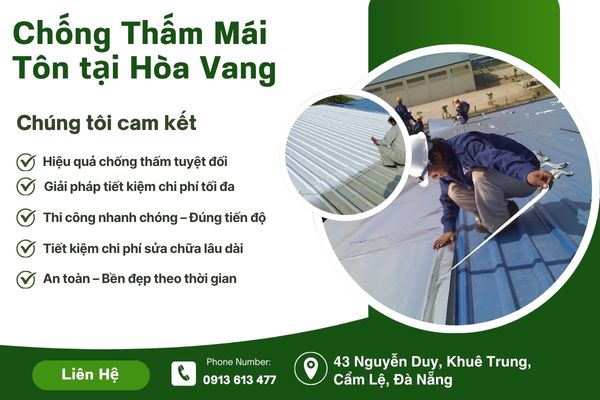 Chống Thấm Mái Tôn tại Hòa Vang | Giải Pháp Hiệu Quả - Bền Lâu Hơn 20 Năm