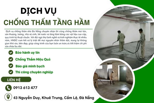Dịch Vụ Chống Thấm Tầng Hầm Tại Đà Nẵng – Bền Vững, Chuyên Nghiệp, Uy Tín