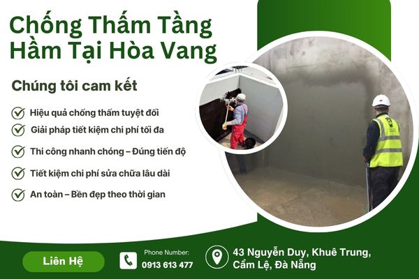 Chống Thấm Tầng Hầm Tại Hòa Vang – Bảo Vệ Kết Cấu, Ngăn Ngừa Ẩm Mốc