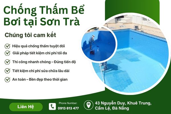 Chống Thấm Bể Bơi tại Sơn Trà – Giải Pháp Bền Vững Cho Công Trình Bể Bơi Đẹp & An Toàn