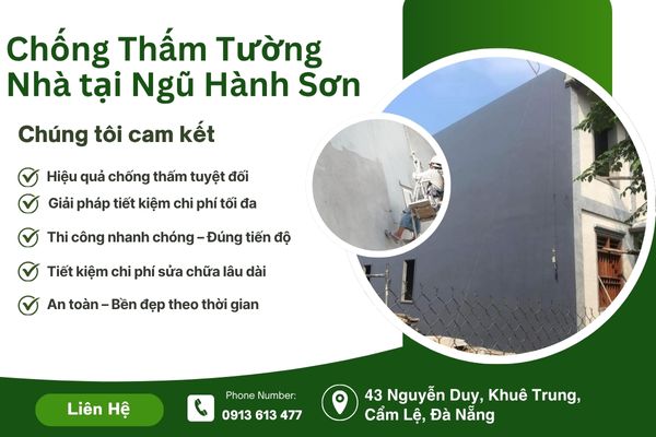 Chống Thấm Tường Nhà Ngũ Hành Sơn: Xử Lý Triệt Để, Bền Lâu, An Toàn