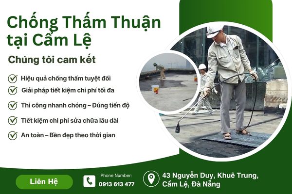 Chống Thấm Thuận tại Cẩm Lệ – Giải Pháp Hiệu Quả, Bền Lâu & Tiết Kiệm Chi Phí