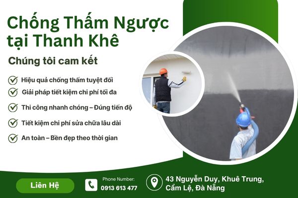 Dịch Vụ Chống Thấm Ngược Tại Thanh Khê – An Toàn, Bền Đẹp Lâu Dài