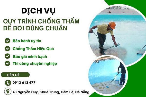 Quy Trình Chống Thấm Bể Bơi Đúng Chuẩn | Cam Kết Bền Vững 20+ Năm Tại Đà Nẵng