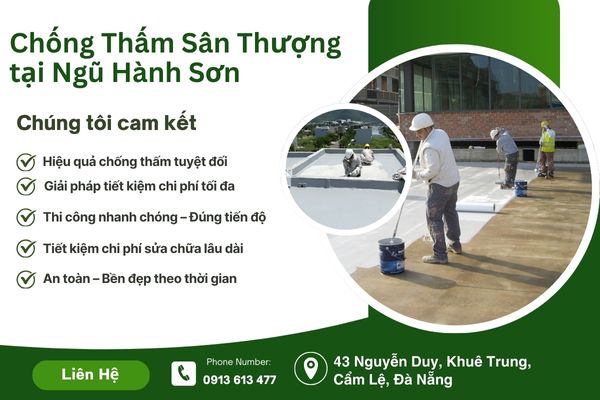 Chống Thấm Sân Thượng tại Ngũ Hành Sơn – Ngăn Ngừa Thấm Dột, Sân Thượng Luôn Khô Ráo