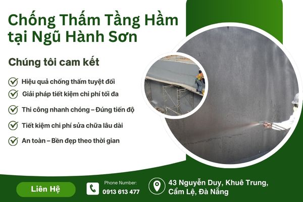 Chống Thấm Tầng Hầm tại Ngũ Hành Sơn – Giải Pháp Hiệu Quả, Bền Vững Cho Mọi Công Trình